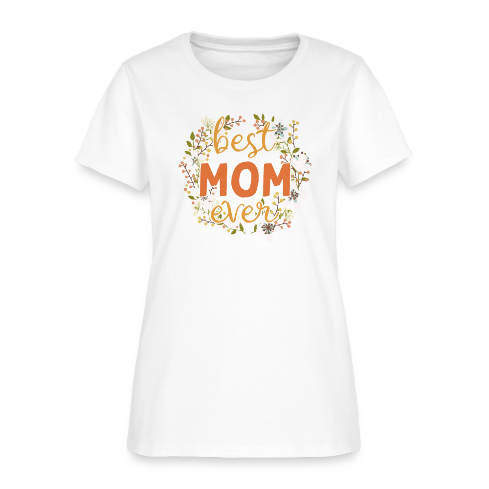 Women's T-Shirt BEST MOM EVER - white