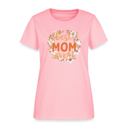 Women's T-Shirt BEST MOM EVER - pink